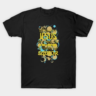 Jesus is my Lord and Saviour T-Shirt